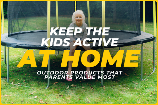 Keep Kids Active at Home: Outdoor Products Parents Value Most